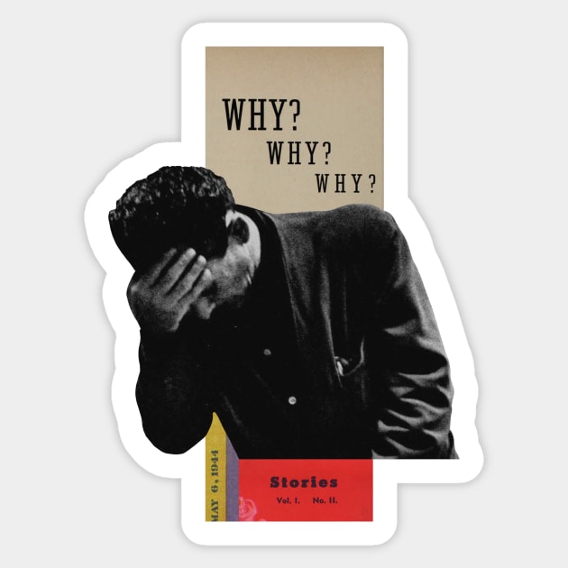 Why? Sticker by Lerson Pannawit